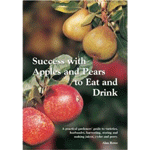 Success with Apples and Pears to Eat and Drink